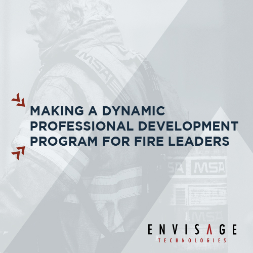 Making a Dynamic Professional Development Program for Fire Leaders