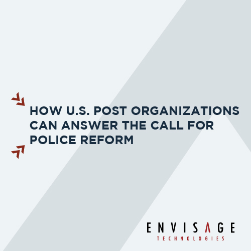 How U.S. Post Organizations Can Answer the Call for Police Reform