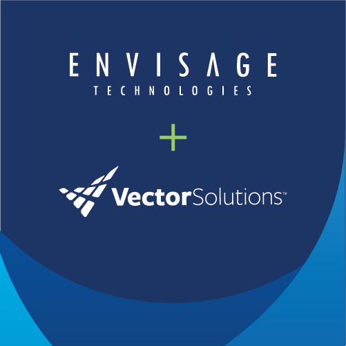 Vector Solutions Acquires Envisage Technologies, Fostering Mission to Provide Essential Solutions to Public Safety