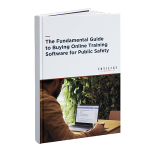 The Fundamental Guide to Buying Online Training Software for Public Safety
